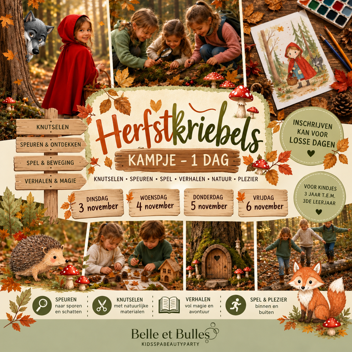 Herfstvakantie 'herfstkriebels voor een dag!' Kies per dag!