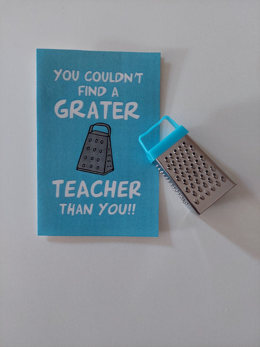 Kaartje en rasp 'grater teacher'